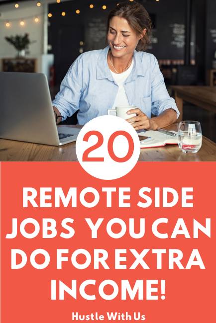 Remote side Jobs you can do for extra income