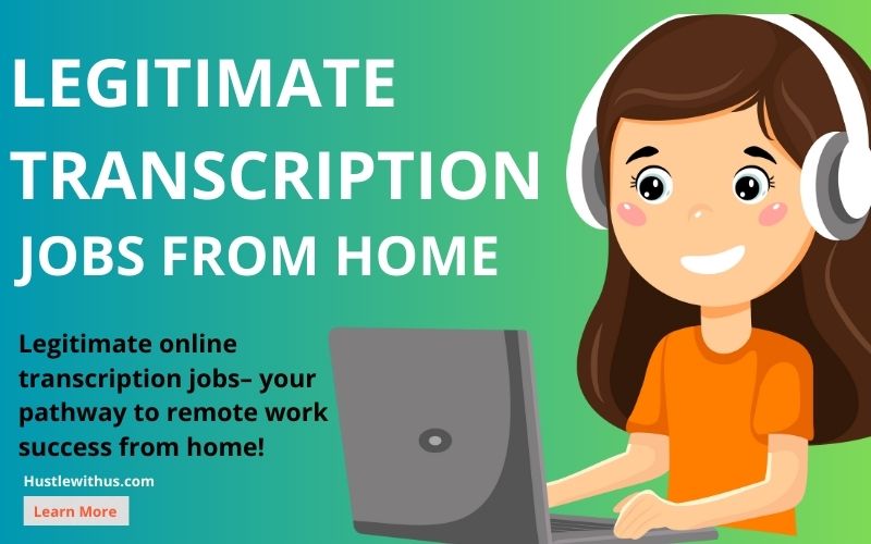legitimate transcription jobs from home